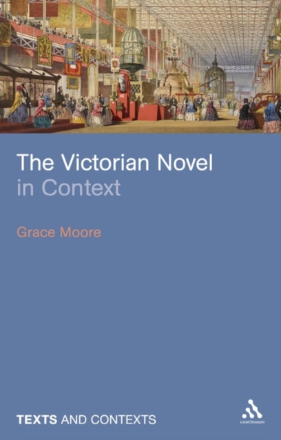 The Victorian Novel in Context, Paperback / softback Book