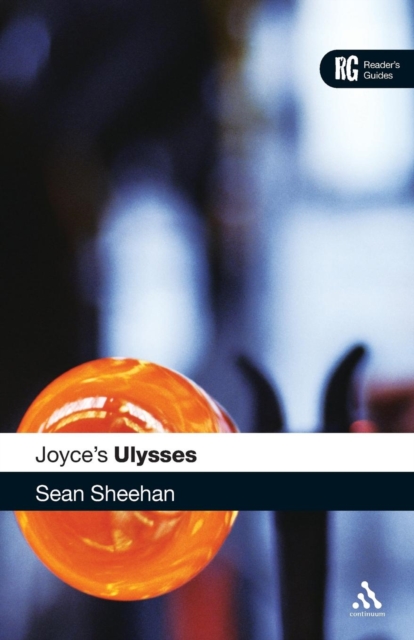Joyce's Ulysses : A Reader's Guide, Paperback / softback Book