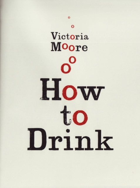 How To Drink, Hardback Book