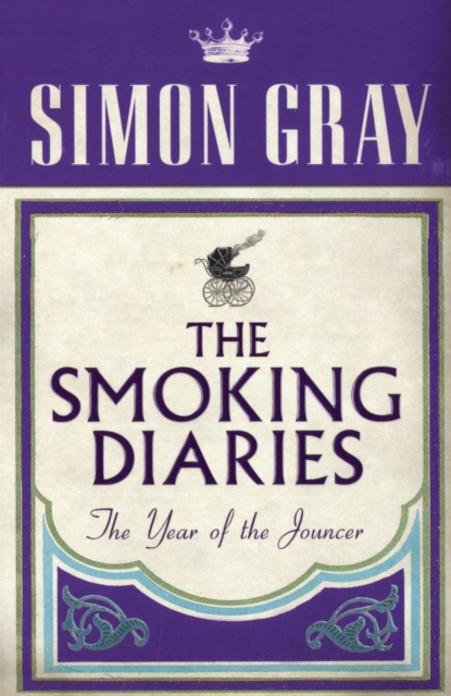 The Smoking Diaries Volume 2 : The Year Of The Jouncer, Paperback / softback Book