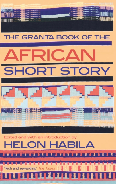 The Granta Book of the African Short Story, EPUB eBook