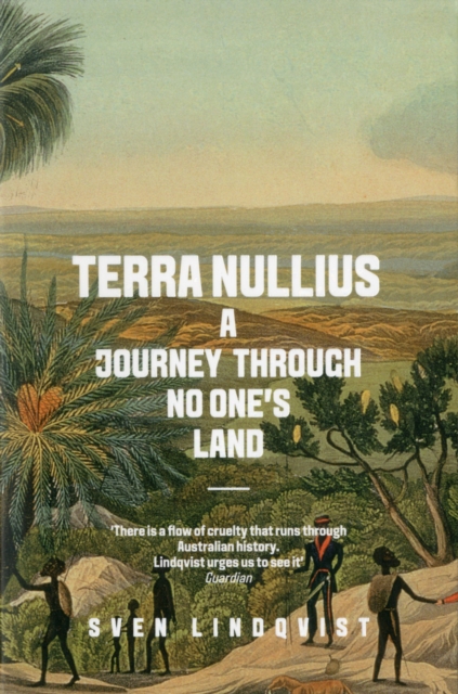 Terra Nullius : A Journey Through No One's Land, Paperback / softback Book