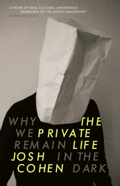 The Private Life : Why We Remain in the Dark, EPUB eBook