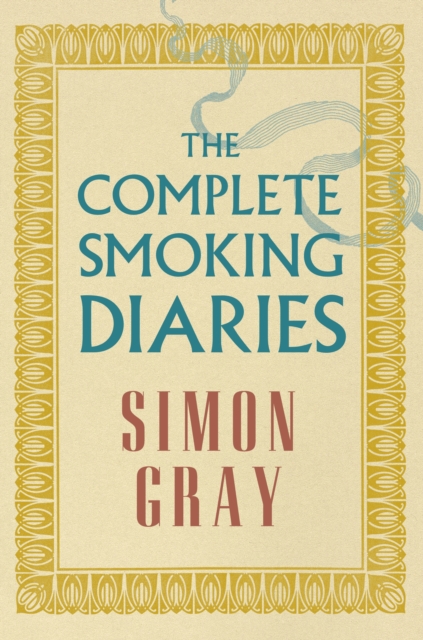 The Complete Smoking Diaries, Hardback Book