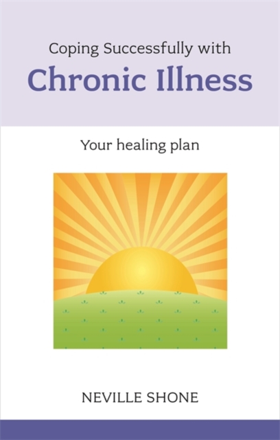 Coping Successfully with Chronic Illness, Paperback / softback Book