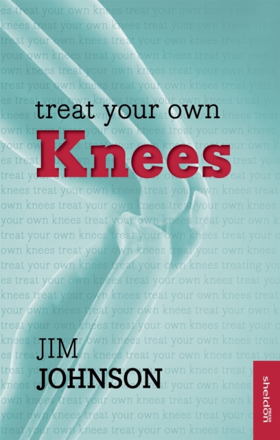 Treat Your Own Knees, Paperback / softback Book