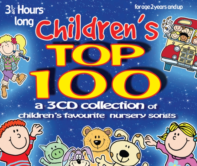 Children's Top 100 : Children's Favourite Nursery Songs, CD-Audio Book