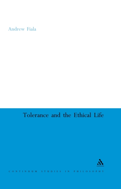 Tolerance and the Ethical Life, PDF eBook