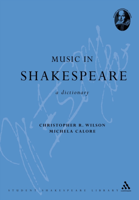 Music in Shakespeare : A Dictionary, PDF eBook
