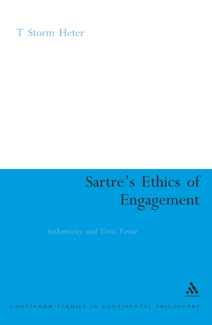 Sartre's Ethics of Engagement, PDF eBook