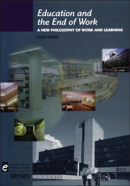Education and the End of Work, PDF eBook