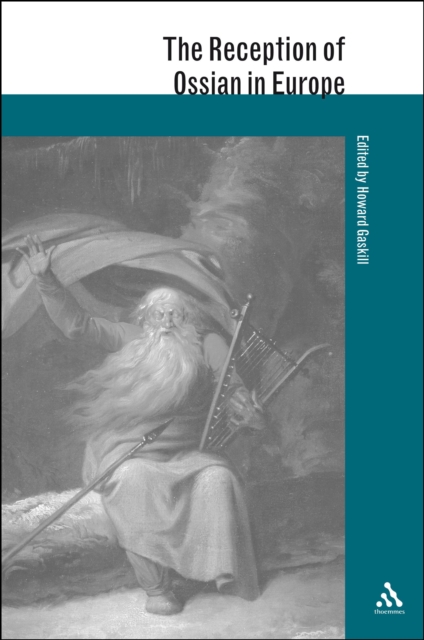The Reception of Ossian in Europe, PDF eBook