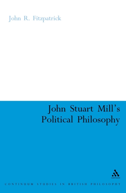 John Stuart Mill's Political Philosophy, PDF eBook