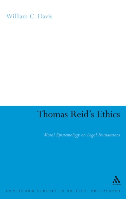 Thomas Reid's Ethics : Moral Epistemology on Legal Foundations, PDF eBook