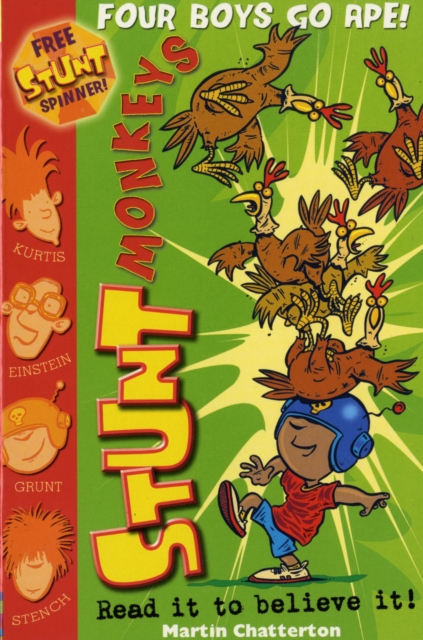 Stunt Monkeys : Four Boys Go Ape, Paperback / softback Book