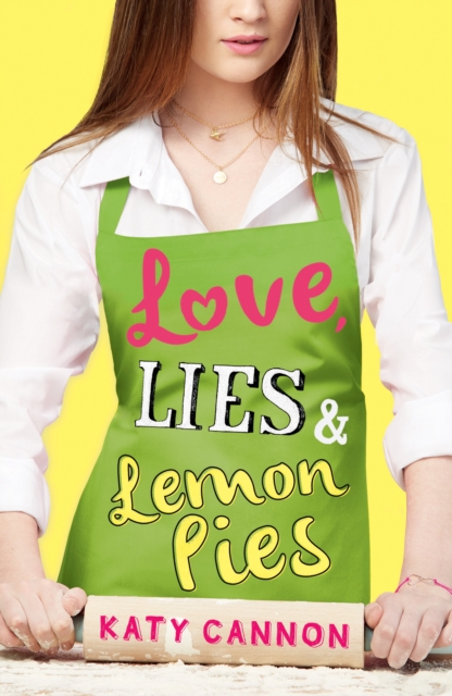 Love, Lies and Lemon Pies, Paperback / softback Book