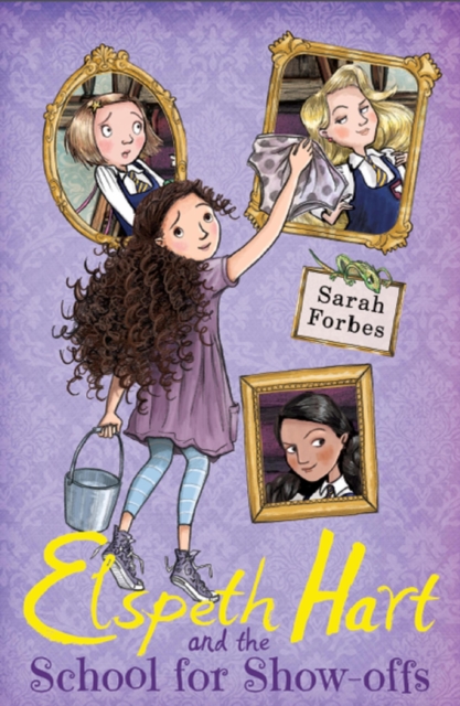 Elspeth Hart and the School for Show-offs, EPUB eBook