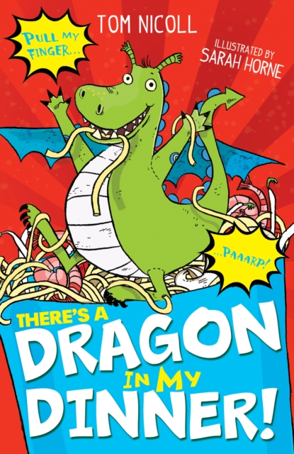 There's a Dragon in my Dinner!, Paperback / softback Book