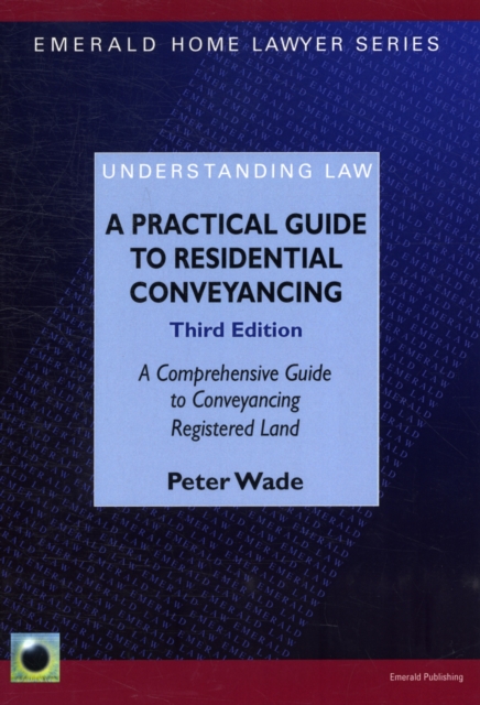 A Practical Guide to Residential Conveyancing, Paperback Book