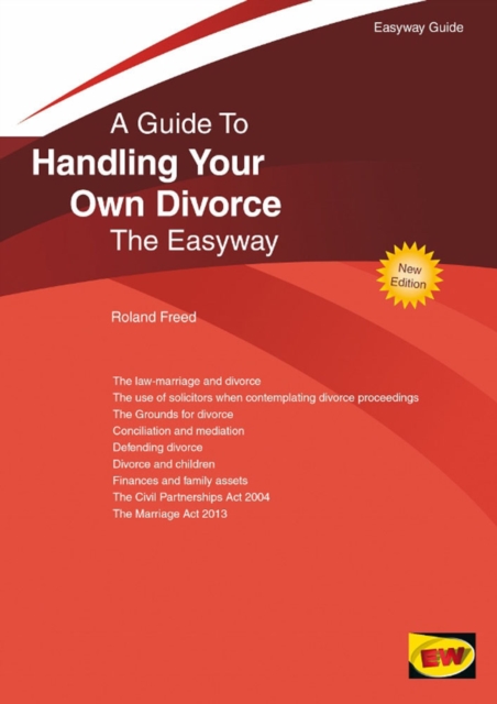 Handling Your Own Divorce : The Easyway, Paperback Book