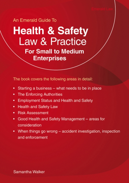 Health and Safety Law & Practice : For Small to Medium Enterprises, Paperback Book