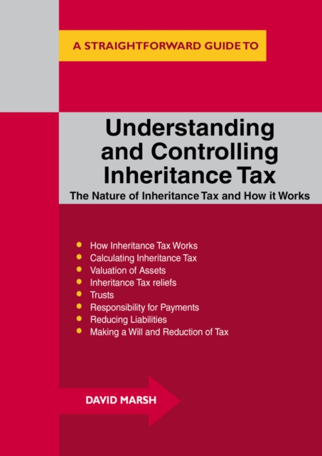 Understanding And Controlling Inheritance Tax, Paperback / softback Book