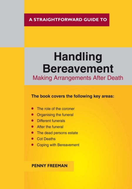 A Straightforward Guide To Handling Bereavement, Paperback / softback Book