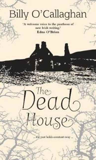 The Dead House : ... The Past Holds Constant Sway ..., Hardback Book