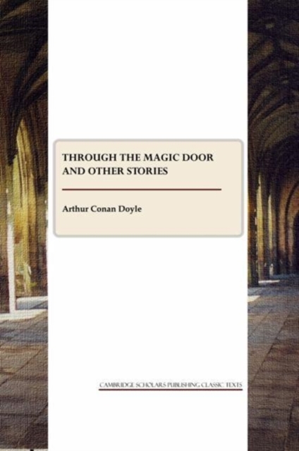 Through the Magic Door and other pieces, Paperback / softback Book