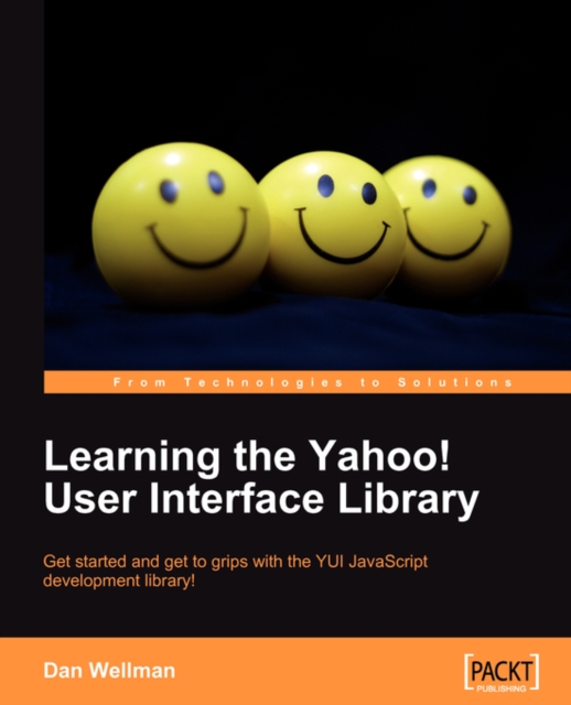 Learning the Yahoo! User Interface library, Paperback / softback Book