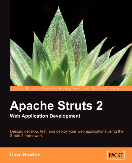 Apache Struts 2 Web Application Development : Apache Struts 2 Web Application Development, Paperback / softback Book