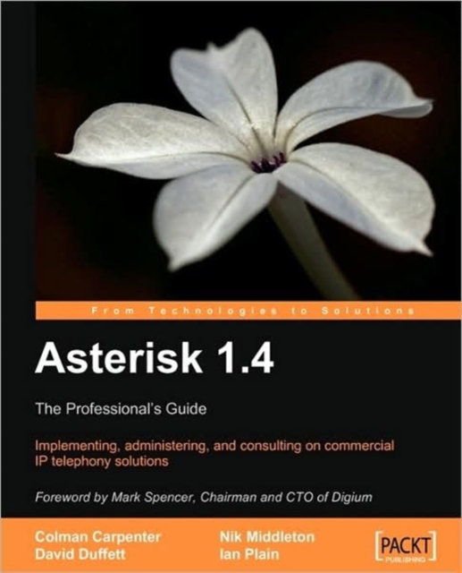 Asterisk 1.4 : The Professional's Guide, Electronic book text Book