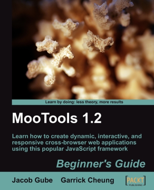 MooTools 1.2 Beginner's Guide, Electronic book text Book