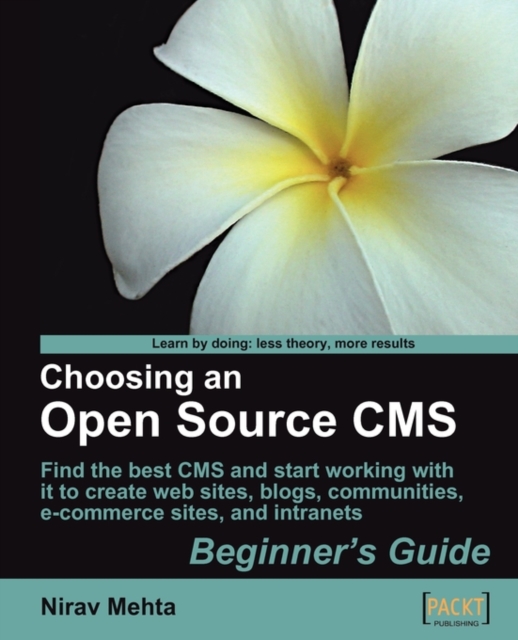 Choosing an Open Source CMS: Beginner's Guide, Electronic book text Book
