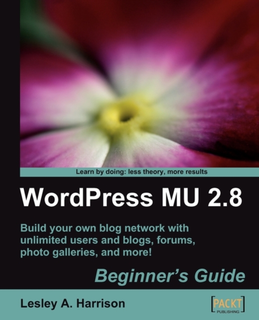 WordPress MU 2.8 - Beginner's Guide, Electronic book text Book