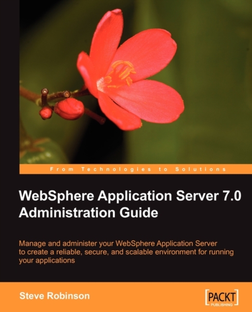 WebSphere Application Server 7.0 Administration Guide, Electronic book text Book