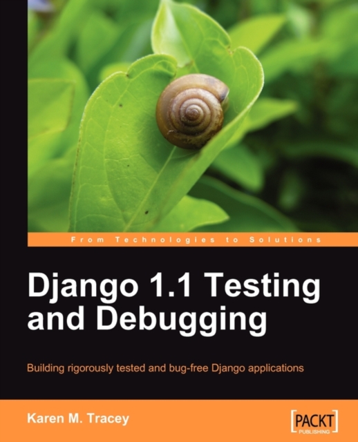 Django 1.1 Testing and Debugging, Electronic book text Book