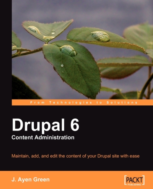 Drupal 6 Content Administration, Electronic book text Book