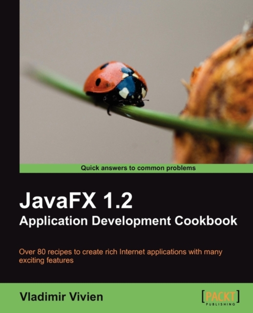 JavaFX 1.2 Application Development Cookbook, Electronic book text Book