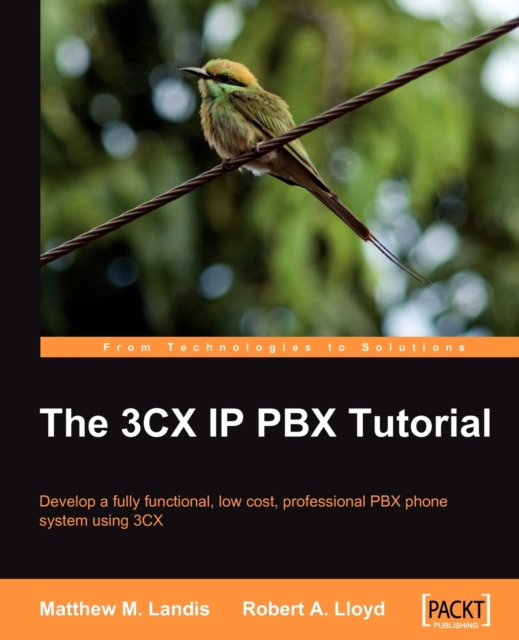 The 3CX IP PBX Tutorial, Electronic book text Book