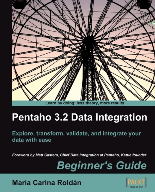 Pentaho 3.2 Data Integration: Beginner's Guide, Electronic book text Book