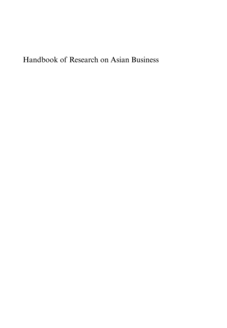 Handbook of Research on Asian Business, PDF eBook
