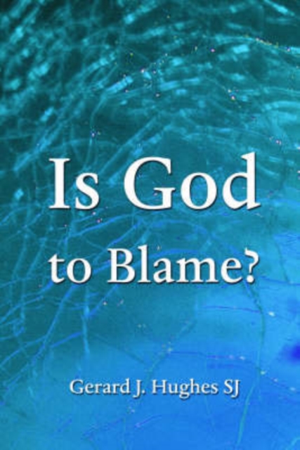 Is God to Blame? : The Problem of Evil Revisited, Paperback / softback Book