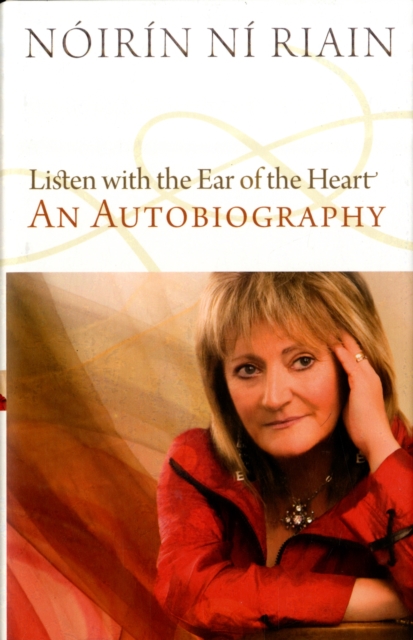 Listen with the Ear of the Heart : An Autobiography, Hardback Book