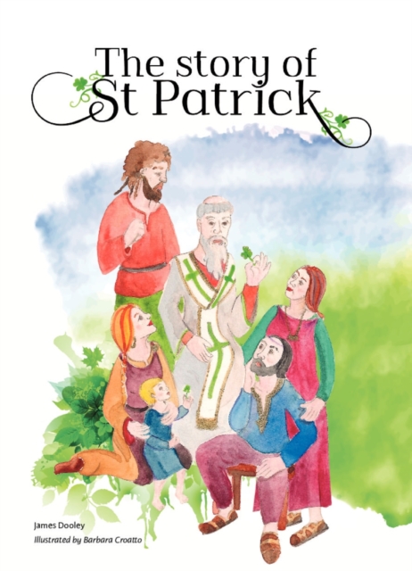 The Story of St Patrick, Paperback / softback Book