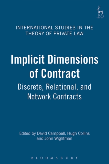 Implicit Dimensions of Contract : Discrete, Relational, and Network Contracts, PDF eBook
