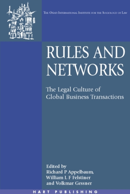 Rules and Networks : The Legal Culture of Global Business Transactions, PDF eBook