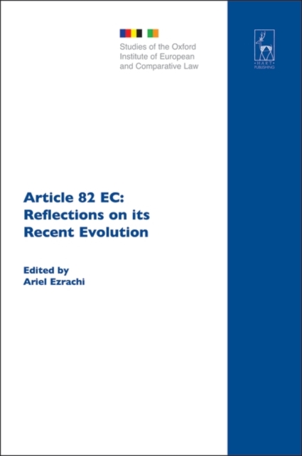Article 82 EC : Reflections on its Recent Evolution, PDF eBook