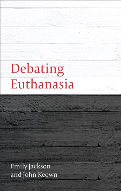 Debating Euthanasia, EPUB eBook