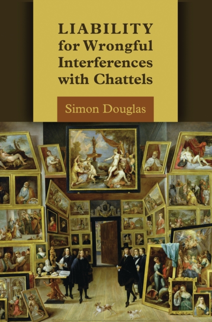 Liability for Wrongful Interferences with Chattels, EPUB eBook